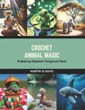 Crochet Animal Magic: Endearing Elephant Amigurumi Book - Martin Q. Davis - 9798874356880