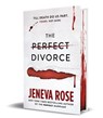 The Perfect Divorce - Jeneva Rose - 9798874620936