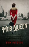 Mob Queen - Erin Bledsoe - 9798874695484