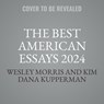The Best American Essays 2024 -  - 9798874801656