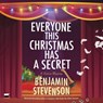 Everyone This Christmas Has a Secret: A Festive Mystery -  - 9798874801922