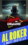 Murder on Demand - Al Roker - 9798874812690