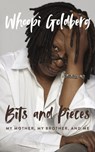 Bits and Pieces - Whoopi Goldberg - 9798874823931