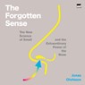 The Forgotten Sense: The New Science of Smell--And the Extraordinary Power of the Nose -  - 9798874872700