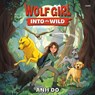 Wolf Girl #1: Into the Wild -  - 9798874877545