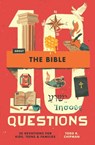 10 Questions about the Bible: 30 Devotions for Kids, Teens, and Families - Todd R. Chipman - 9798874900618