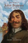 The Story of John Bunyan: The Prisoner Who Wrote Pilgrim's Progress - Champ Thornton - 9798874902216