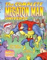 The Complete Megaton Man Universe Volume 1: The 1980s - Don Simpson - 9798875000140