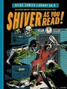 The Atlas Comics Library No. 6: Shiver as You Read! - Stan Lee - 9798875000577