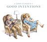 John Cuneo's Good Intentions - John Cuneo - 9798875000898