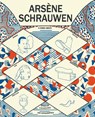 Schrauwen, O: Arsène Schrauwen - Olivier Schrauwen - 9798875000928