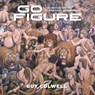 Go Figure: Figurative Social Surrealist Paintings - Guy Colwell - 9798875000973