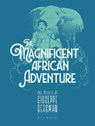 The Magnificent African Adventure - Milo Manara - 9798875001604