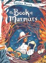 The Book of Murmurs - Candice Purwin - 9798875001765