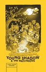 Young Shadow & the Watchdogs - Ben Sears - 9798875001826