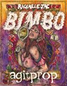 Bimbo Agitprop - Raquelle Jac - 9798875002212