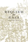 Requiem for Gaza - Chris Hedges - 9798875002724