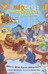 Milo's Wild Farm Adventure - Bryan Patrick Avery - 9798875213595