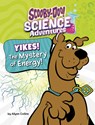 Yikes! the Mystery of Energy!: A Scooby-Doo! Science Adventure - Ailynn Collins - 9798875214158