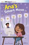 Ana's Smart Move - Shannon McClintock Miller - 9798875214950