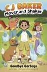 Goodbye Garbage - Eloise Szaruga Bolt - 9798875219184