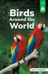 Birds Around the World - Laura Stickney - 9798875231278