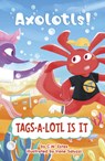 Tags-A-Lotl Is It - Irene Saluzzi - 9798875238505