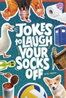 Jokes to Laugh Your Socks Off - A. J. Sautter - 9798875240898