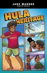 Hula Heritage - Jake Maddox - 9798875242854