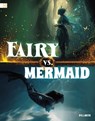 Fairy vs. Mermaid - A. J. Sautter - 9798875255489