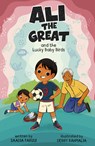Ali the Great and the Lucky Baby Birds - Debby Rahmalia - 9798875274473