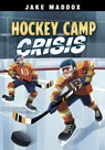 Hockey Camp Crisis - Jake Maddox - 9798875280856