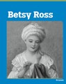 Betsy Ross - Ib Larsen - 9798875314018