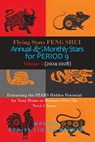 Flying Stars Feng Shui: Annual & Monthly Stars for Period 9: Extracting the Stars Hidden Potential for Your Home or Business Over the Next 5 Years Vol - Denise Liotta-Dennis - 9798875963155