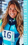 Cross Country Skiing: An Introduction to Essential Techniques, Gear, and Tips for Beginner Cross-Country - Fitness Research Publishing - 9798876672957