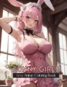 Sexy Anime Coloring Book: BUNNY GIRLS: Hot and Naughty Anime Bunny Girls Coloring Pages for Manga Fans Relaxation and stress relief - Sankara Devi - 9798879603644