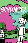 Schlumper Graphic Novel - Sol Nte - 9798880566891