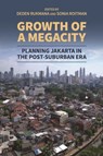Growth of a Megacity - Deden Rukmana ; Sonia Roitman - 9798880701476