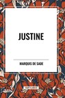 Justine - Marquis De Sade - 9798880906567