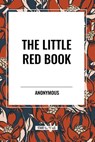 The Little Red Book - Anonymous - 9798880917525