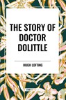 The Story of Doctor Dolittle - Hugh Lofting - 9798880921294