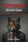 Steppenwolf - Hermann Hesse - 9798880925520