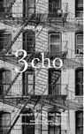 Life Is But An Echo - Pw Kelly ; Dale Harrison - 9798881343569