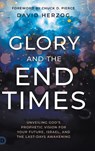 Glory and the End Times - David Herzog - 9798881503895
