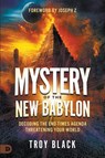 Mystery of the New Babylon - Troy Black - 9798881505493