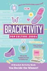 Bracketivity Pop Culture - Robin Lockwood - 9798881601355
