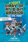 A Noob's Diary of an 8-Bit Warrior: The Epic Feast Volume 5 - Cube Kid - 9798881601805