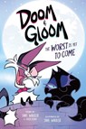 Doom & Gloom - Jane Walker ; Darin Henry - 9798881602000