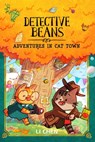 Detective Beans: Adventures in Cat Town - Li Chen - 9798881602215