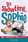 It's Showtime, Sophie - Georgia Dunn - 9798881602727